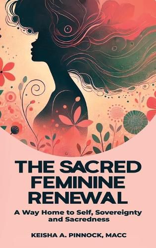 Cover image for The Sacred Feminine Renewal