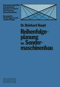 Cover image for Reihenfolgeplanung Im Sondermaschinenbau