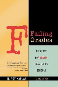 Cover image for Failing Grades: The Quest for Equity in America's Schools