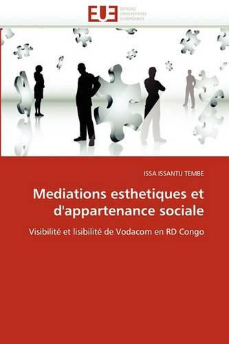Cover image for Mediations Esthetiques Et D'Appartenance Sociale