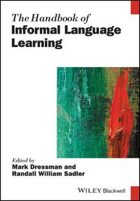 Cover image for The Handbook of Informal Language Learning