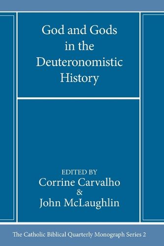 God and Gods in the Deuteronomistic History