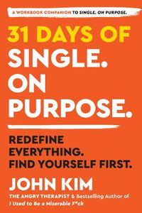 Cover image for 31 Days of Single on Purpose