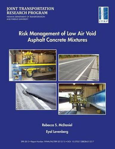 Cover image for Risk Management of Low Air Void Asphalt Concrete Mixtures