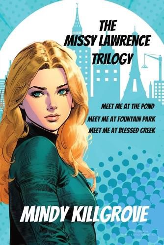 Cover image for The Missy Lawrence Trilogy Omnibus