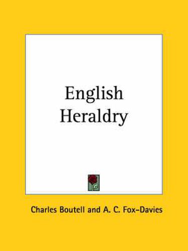 Cover image for English Heraldry (1908)