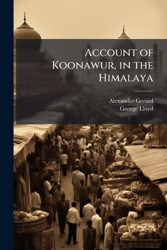 Cover image for Account of Koonawur, in the Himalaya