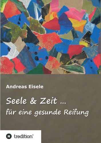 Cover image for Seele & Zeit ...