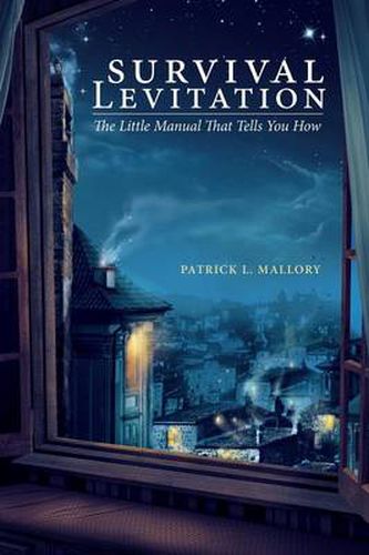 Cover image for Survival Levitation: The Little Manual That Tells You How