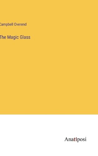 Cover image for The Magic Glass