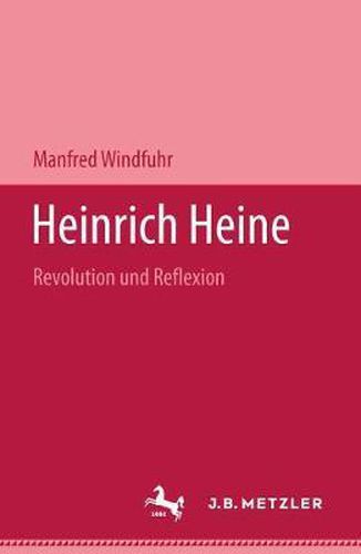 Cover image for Heinrich Heine: Revolution Und Reflexion