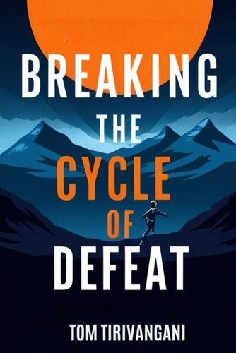 Cover image for The Secret of Breaking The Cycle of Defeat