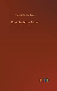 Cover image for Roger Ingleton, Minor