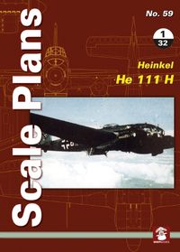 Cover image for Scale Plans No. 59: Heinkel He 111 H 1/32