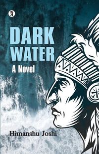 Cover image for Dark Water: A Novel