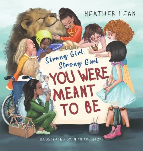 Cover image for Strong Girl, Strong Girl: You Were Meant to Be