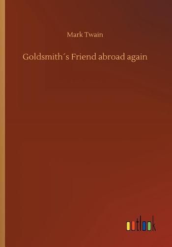 Cover image for Goldsmiths Friend abroad again