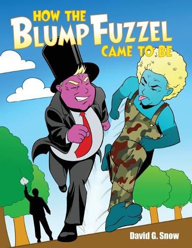 Cover image for How the BlumpFuzzel Came to Be