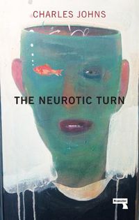 Cover image for The Neurotic Turn