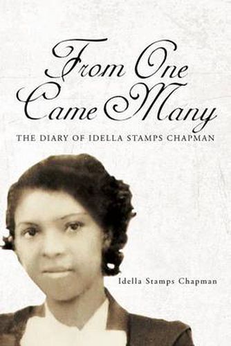 Cover image for From One Came Many: The Diary of Idella Stamps Chapman