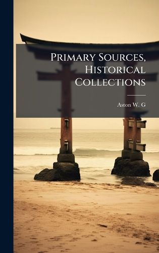 Cover image for Primary Sources, Historical Collections