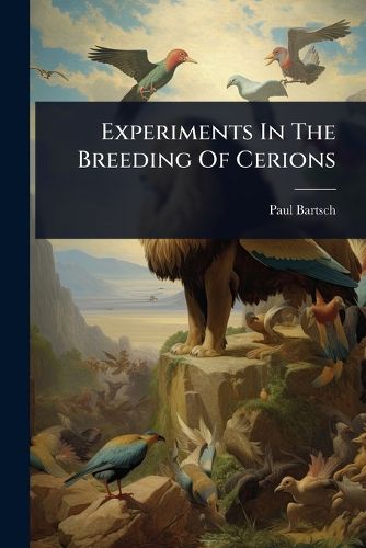 Cover image for Experiments In The Breeding Of Cerions