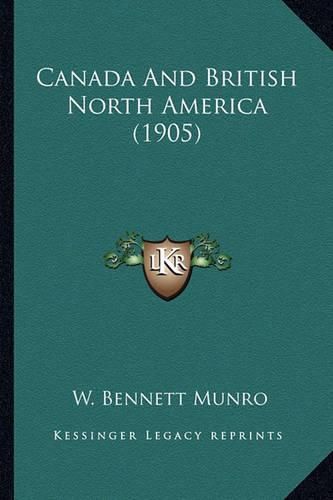 Canada and British North America (1905) Canada and British North America (1905)