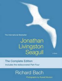 Cover image for Jonathan Livingston Seagull: The Complete Edition