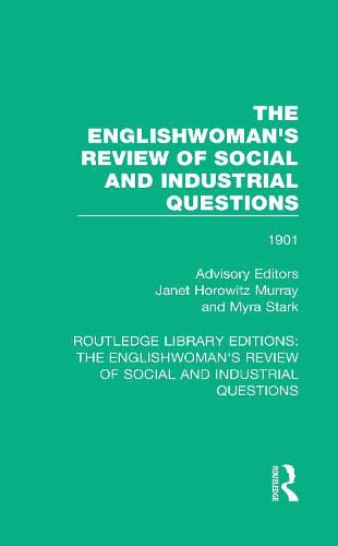 Cover image for The Englishwoman's Review of Social and Industrial Questions: 1901