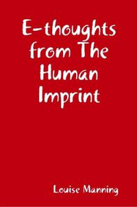 Cover image for E-thoughts from The Human Imprint