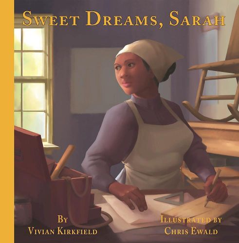 Sweet Dreams, Sarah: From Slavery to Inventor