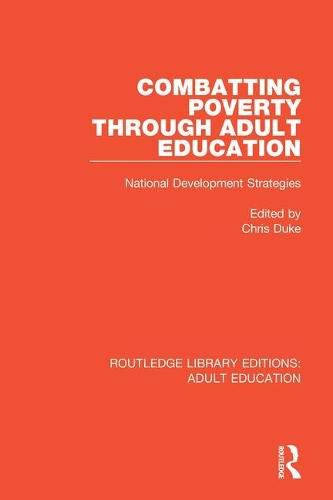 Cover image for Combatting Poverty through Adult Education: National Development Strategies