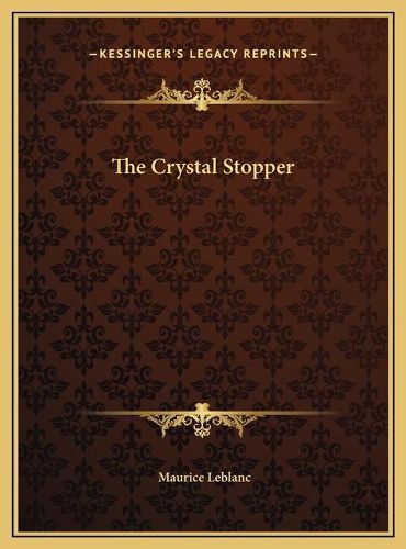 The Crystal Stopper