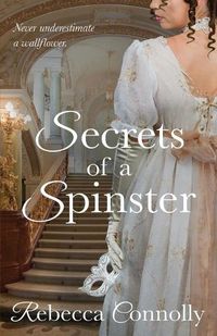 Cover image for Secrets of a Spinster