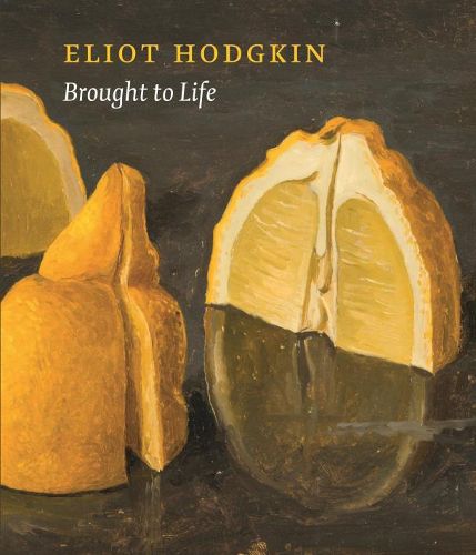 Cover image for Brought to Life: Eliot Hodgkin Rediscovered