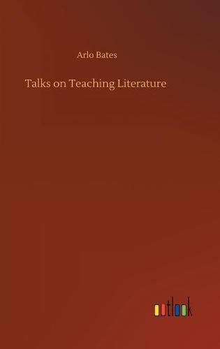 Cover image for Talks on Teaching Literature