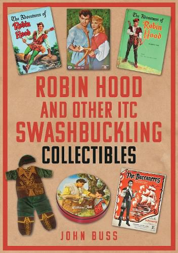 Cover image for Robin Hood and Other ITC Swashbuckling Collectibles