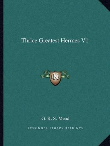 Thrice Greatest Hermes V1