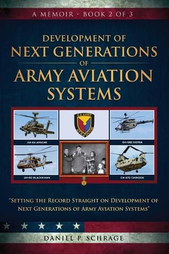 Development of Next Generations of Army Aviation Systems