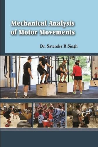 Cover image for Mechanical Analysis of Motor Movements