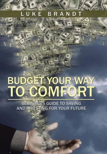 Cover image for Budget Your Way to Comfort