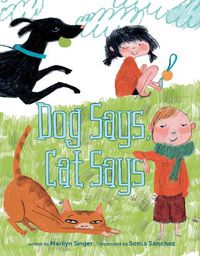 Cover image for Dog Says, Cat Says