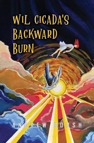 Cover image for Wil Cicada's Backward Burn