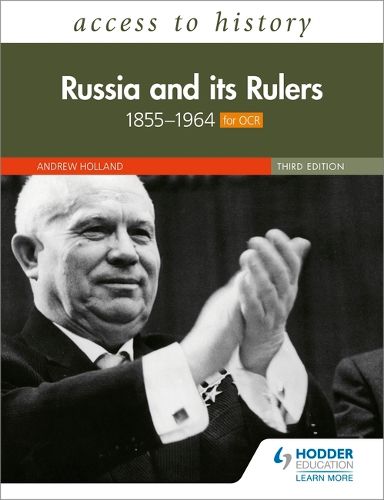 Cover image for Access to History: Russia and its Rulers 1855-1964 for OCR, Third Edition