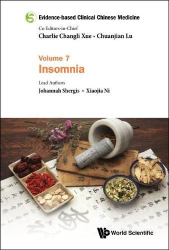 Cover image for Evidence-based Clinical Chinese Medicine - Volume 7: Insomnia