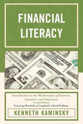 Cover image for Financial Literacy: Introduction to the Mathematics of Interest, Annuities, and Insurance