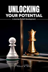 Cover image for Unlocking Your Potential: A Journey to Self-Development