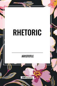 Cover image for Rhetoric