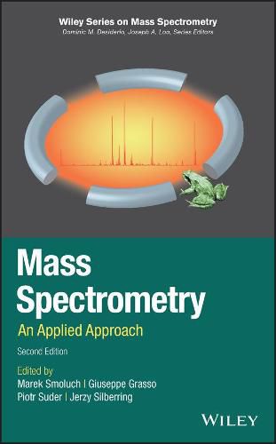 Mass Spectrometry - An Applied Approach, 2nd Edition