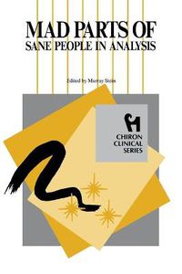 Cover image for Mad Parts of Sane People in Analysis